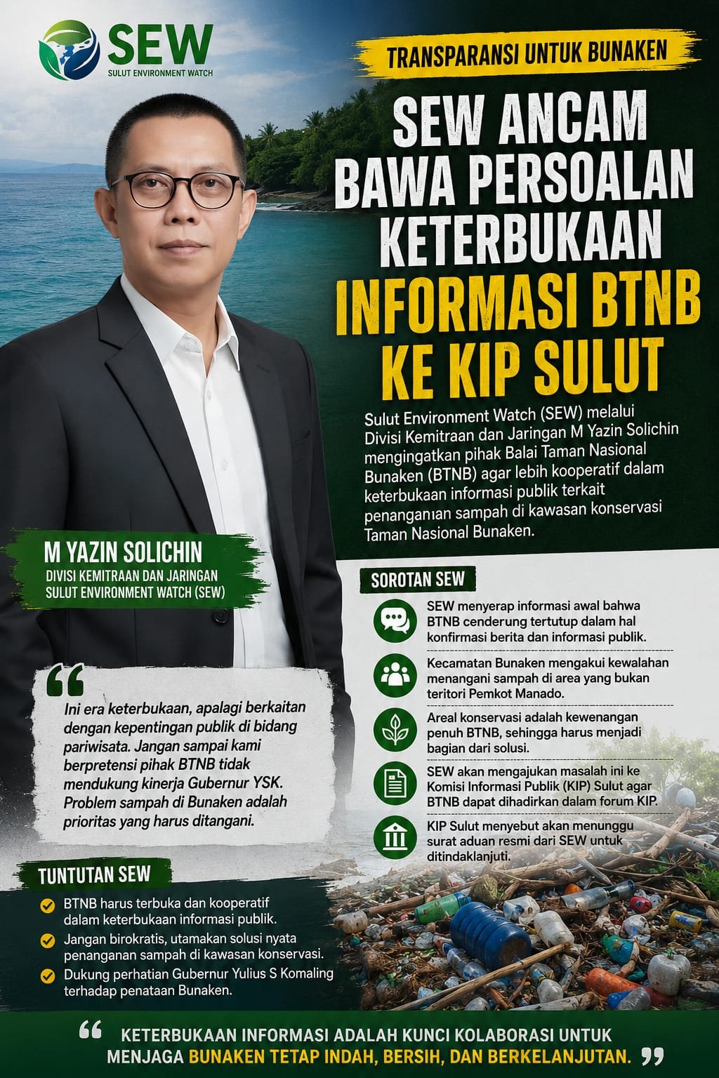 Dinilai Tidak Transparan Penanganan Sampah, SEW Bakal Gugat BTNB ke KIP Sulut